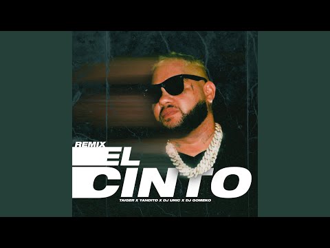 El Cinto (Remix)