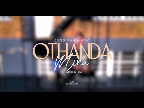 Cooper SA & Kelvin Momo - Othanda Mina Visualizer ft. Makhanj & Stixx
