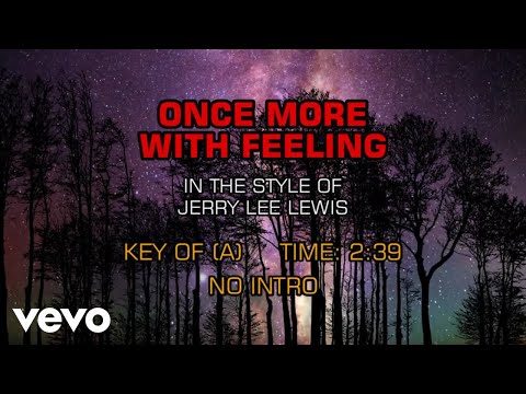 Once More With Feelings - Jerry Lee Lewis