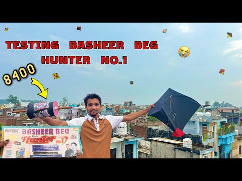 Testing BASHEER Beg Hunter No.1 Manjha | kite fighting | kite cutting | kites vlogs | kite 