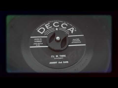Johnny and Barb - I'll Be There (1958)