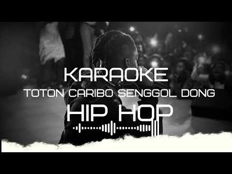 Instrumen HipHop Toton Caribo Senggol Dong