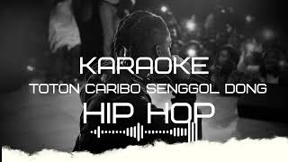 Download lagu Instrumen HipHop Toton Caribo Senggol Dong mp3