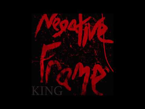 Negative Frame - KING