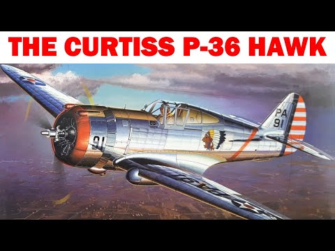 The Curtiss P-36 Hawk