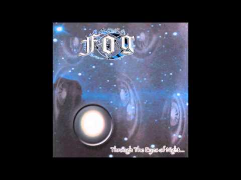 Fog - Through the Eyes of Night... (Full Album)