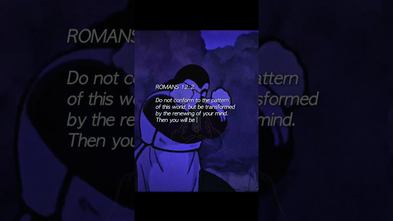 Listen to this Bible Verse 🗣️Romans 12:2 #bible #quotes #bibleshorts