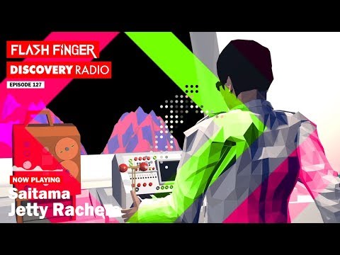 Flash Finger : Discovery Radio Episode 127