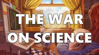 Download lagu The War on Science mp3 Download lagu The War on Science mp3