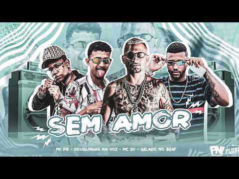 GELADO NO BEAT,MC DV,DOUGLINHAS NA VOZ FEAT MC PR