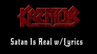 Kreator - Satan Is Real w/ Lyrics