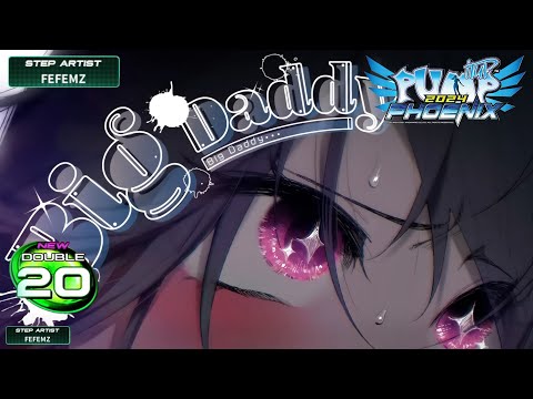 [PUMP IT UP PHOENIX] Big Daddy(빅 대디) D20 | PHOENIX 2.00 Update