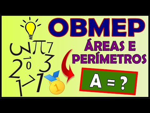 OBMEP 2ª FASE - ÁREAS E PERÍMETROS