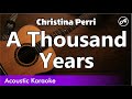 Christina Perri - A Thousand Years (karaoke acoustic)