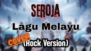 Download lagu Cover | Seroja - Lagu Melayu (Rock Version) mp3 Download lagu Cover | Seroja - Lagu Melayu (Rock Version) mp3