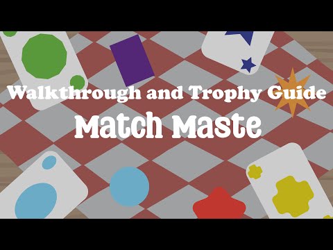Match Master - Full Walkthrough & Trophy Guide