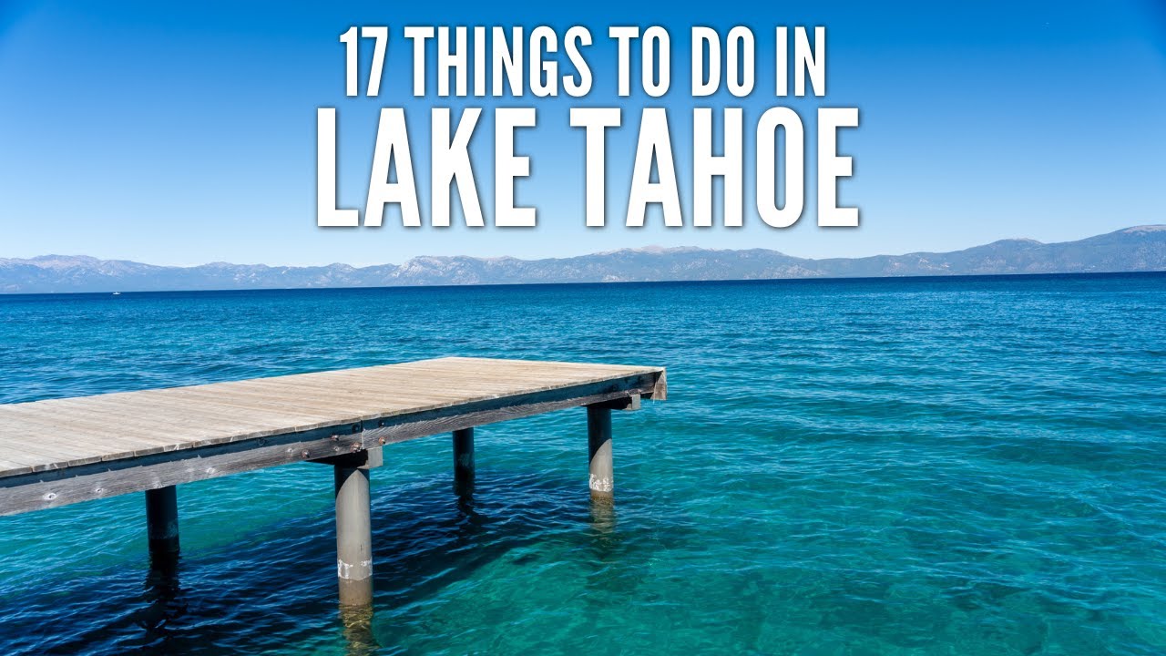 17 Things to Do in Lake Tahoe in the Summer thumbnail