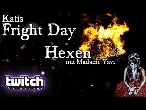 Hexen - Katis Fright Day vom 07.04.2017