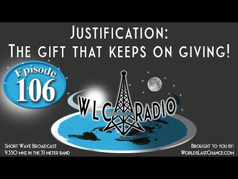 Justification: The gift that keeps on giving!