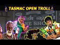 TASMAC REOPEN TROLL TOKEN TASMAC