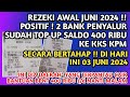 REZEKI AWAL JUNI❗️2 BANK SUDAH MULAI TOP UP SALDO BPNT 400 RB KE KKS DAERAH² INI CAIR s/d MALAM INI