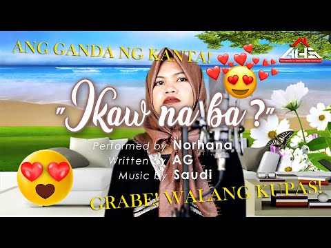 IKAW NA BA? (𝙼𝚞𝚜𝚒𝚌 𝚅𝚒𝚍𝚎𝚘) 𝘣𝘺 𝗡𝗼𝗿𝗵𝗮𝗻𝗮