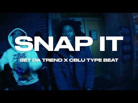 "SNAP IT"- Set Da Trend X Cblu X Bronx Drill type beat 2023