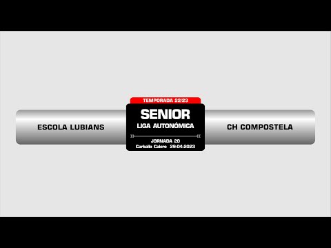 CALVO ESCOLA LUBIÁNS - CH COMPOSTELA l CAMPEONATO AUTONOMICO SENIOR MASCULINO