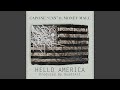 Hello America (feat. Money Malc)