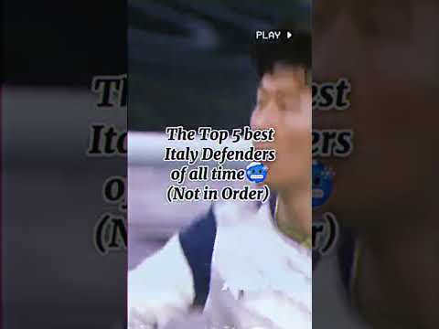 The Top 5 best Italy Defenders 🥶🤩