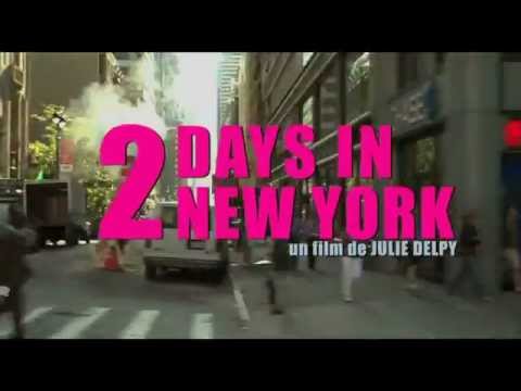 Two Days In New York (2012) Trailer