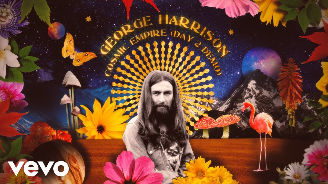 George Harrison - Cosmic Empire (Day 2 Demo / Take 1 / Lyric Video) - YouTube