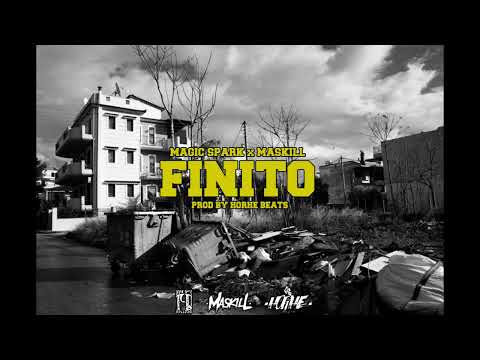 MASKILL x HORHE - FINITO (Feat. MAGIC SPARK)
