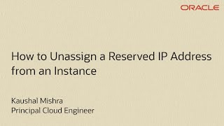 How to Unassign a Reserved Public IP from an OCI Instance