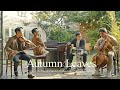 Autumn Leaves With Breeze Violin Cello Piano Jazz Drum