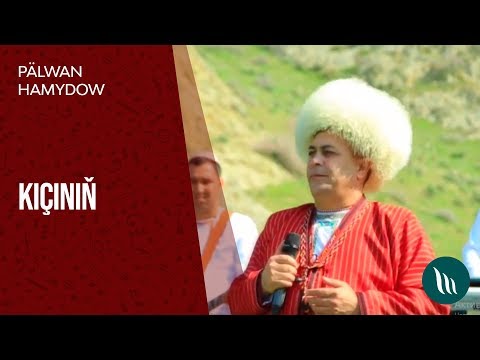 Pälwan Hamydow - Kiçiniň | 2019
