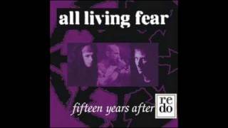 All Living Fear - The Living (Steven Howson Vocals) - 2007