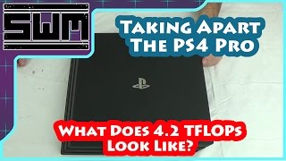 Taking Apart The PS4 Pro - Tech Wave!