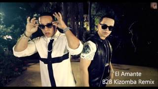 Daddy Yankee ft. J Alvarez - El Amante (B2B Kizomba Remix)