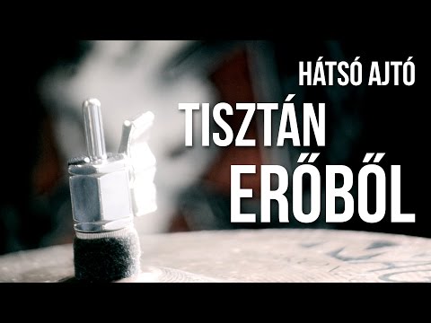 Hátsó Ajtó - Tisztán Erőből (Official Video)