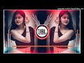 Ruk Ja O Dil Deewane Dj Song Dj Hindi Song Remix Hard Bass Dholki Mix Dj Jbl Vibration Gkp In Djsong
