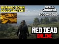 *STILL #1 AND WORKING* BURNED TOWN GOLD MONEY XP GLITCH - RDR2 ONLINE - RED DEAD ONLINE