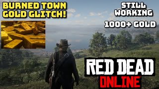 *STILL #1 AND WORKING* BURNED TOWN GOLD MONEY XP GLITCH - RDR2 ONLINE - RED DEAD ONLINE