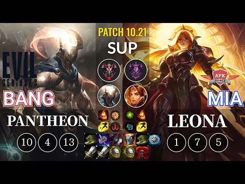 EG Bang Pantheon vs APK Mia Leona Sup - KR Patch 10.21