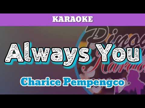 Always You by Charice Pempengco (Karaoke)
