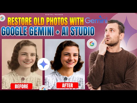 How to Rectify Old Images into New Using Google Gemini  AI Studio and Photo Restoration Guide 2025
