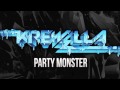 Krewella - Party Monster (Dimitri Vegas & Like ...
