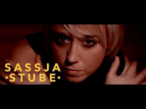 Sassja - Stube (Official Music Video 2017)