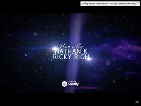 Hone fly Ricky rich x Nathan K