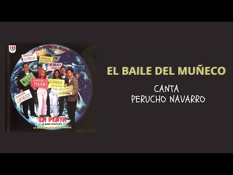 ORQUESTA LA PLAYA -  EL BAILE DEL MUÑECO